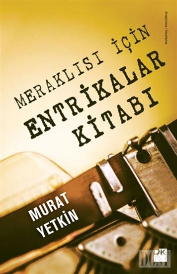 Meraklısı İçin Entrikalar Kitabı